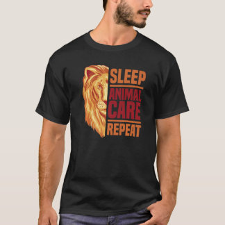 Schlaf Tierpflege Wiederholung Tierseuche Zoo Keep T-Shirt