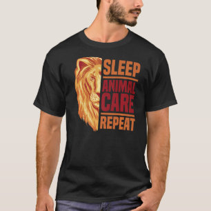 Schlaf Tierpflege Wiederholung Tierseuche Zoo Keep T-Shirt