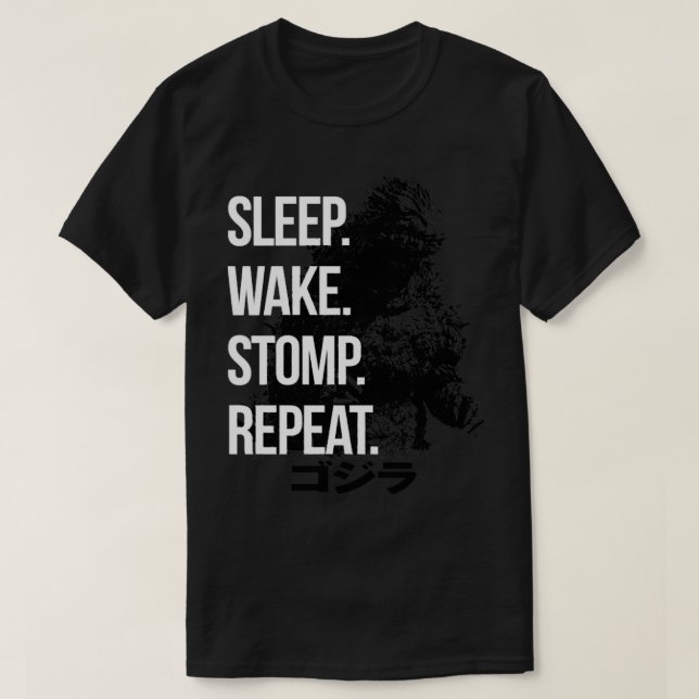 SCHLAF WAKE STOMP WIEDERHOLEN G2K T-Shirt (Design vorne)