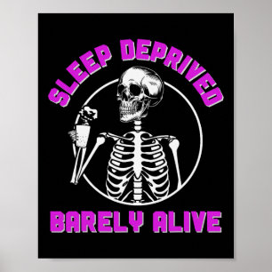 Schlafarmes Rely Alive Skeleton Halloween Frauen Poster