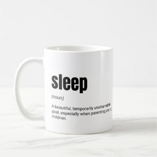 Schlafdefinition Lustige Eltern Kaffeetasse