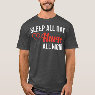 Schlafen Ganztägige Krankenschwester Nurse für die T-Shirt