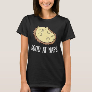 Schlafen Igel gut bei Nickerchen, die Igel Pa T-Shirt