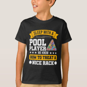 Schlafen mit Pool-Player - Billi für einen schönen T-Shirt