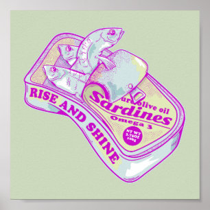 SCHLAFEN SARDINEN RISE UND SCHEIN POSTER