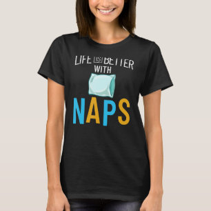 Schlafen Schlafen Schlafen Schlafen Nickerchen Bet T-Shirt