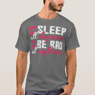 Schlafen Sie den ganzen Tag über Krass, Radiologe T-Shirt