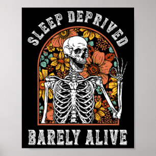 Schlafenttäuschung durch den lebendigen Spaß Skele Poster