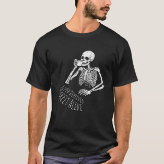 Schlafmangel Selten lebend, lecker erschöpfter Kaf T-Shirt