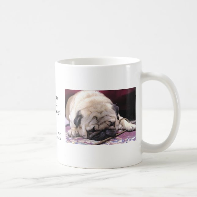 Schläfrige Mops-Kaffee-Tasse Kaffeetasse (Rechts)
