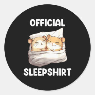 Schlafshirt Schlaf Hamster Tierliebhaber Pyjama Runder Aufkleber