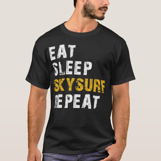 Schlafskysurf essen T-Shirt (Vorderseite)