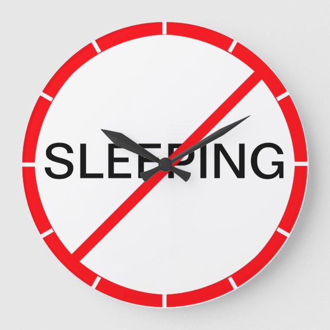 Schlafverbot! Große Wanduhr (Vorderseite)