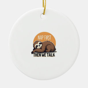Schlafzitat Sloth Vintage Süße Faul Tier Shirt Keramik Ornament