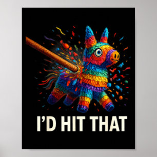 Schlag diese Piñata cinco de mayo lustige Ideen Mä Poster