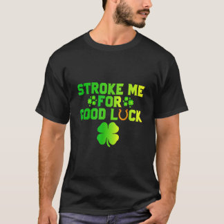 Schlaganfall für Viel Glück St Patricks Day Inappr T-Shirt