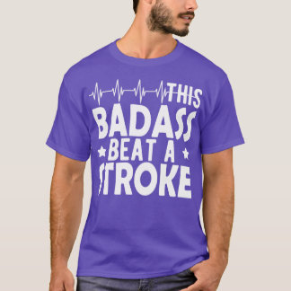 Schlaganfall Survivor Dieses Badass schlägt einen T-Shirt
