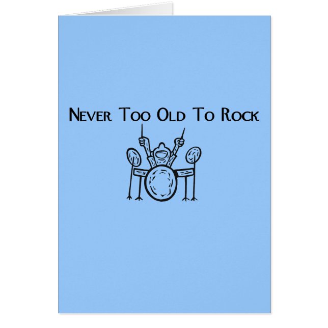 Schlagzeuger nie zu alt zum Felsen (Vorne)