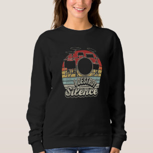 Schlagzeuger Vintage Retro I Destroy Silence Perku Sweatshirt