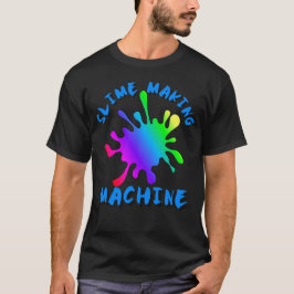 Schlamm, der Maschine, Schlamm-Leben herstellt, T-Shirt