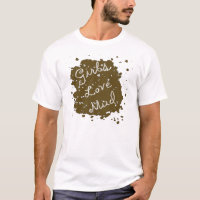 Schlammiges Mädchen-Liebe-Schlamm-T-Shirt