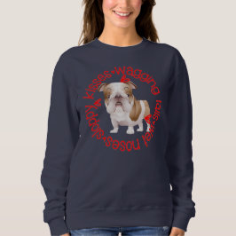 Schlampenküsse, Bulldog, einfaches Sweatshirt
