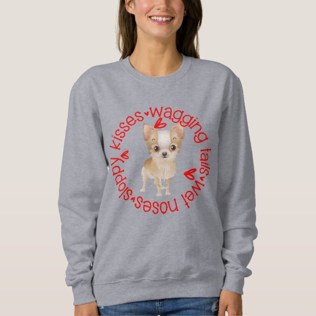 Schlampenküsse, Chihuahua, einfaches Sweatshirt (Vorderseite)