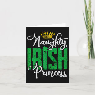 Schlampige irische Prinzessin St. Patrick's Day Ir Karte
