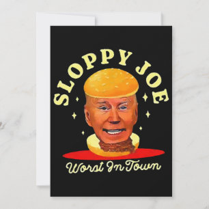 Schlampiger Joe Biden Anti Präsident Einladung
