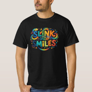 Schlängel dich in Lächeln T-Shirt