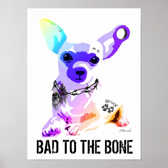 Schlecht an den Bone Chihauhau Hundetattowierungen Poster (Vorne)