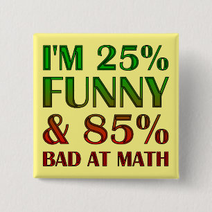 Schlecht In Mathe Lustiger Knopf Button Pin