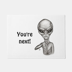 Schlechte Alien, Sie sind als Nächstes dran! Doorm Fußmatte