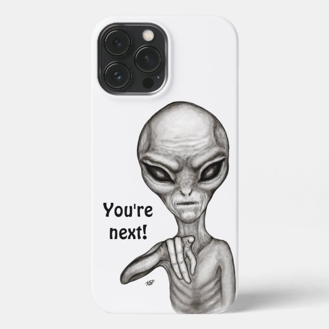 Schlechte Alien, Sie sind als Nächstes dran! iPhone Hülle (Rückseite)
