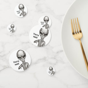 Schlechte Alien, Sie sind als Nächstes dran! Konfetti