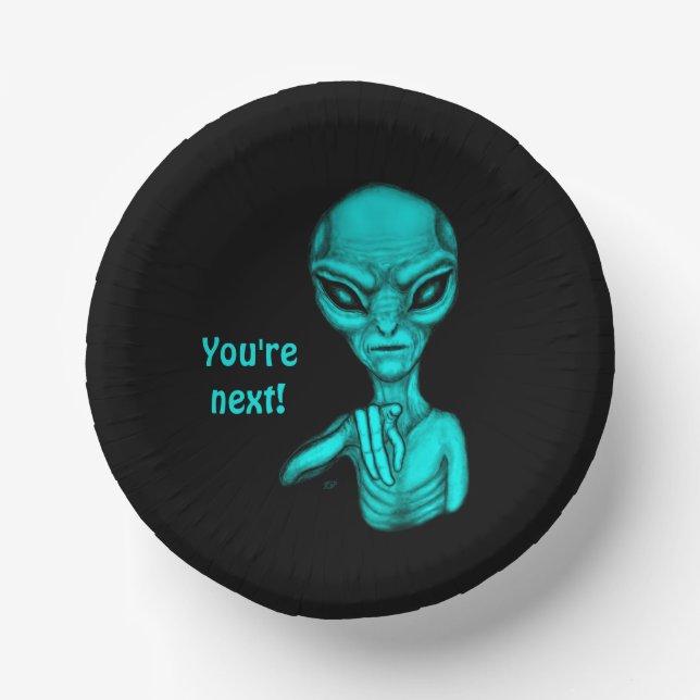 Schlechte Alien, Sie sind als Nächstes dran! Pappteller (Vorderseite)