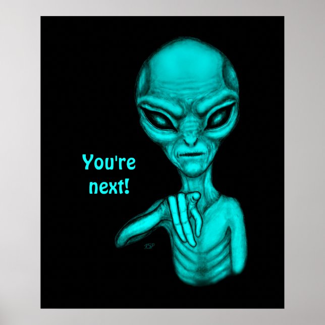 Schlechte Alien, Sie sind als Nächstes dran! Poster (Vorne)
