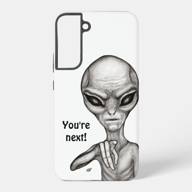 Schlechte Alien, Sie sind als Nächstes dran! Samsung Galaxy Hülle (Rückseite)