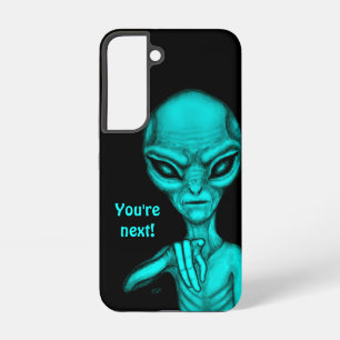Schlechte Alien, Sie sind als Nächstes dran! Samsung Galaxy Hülle