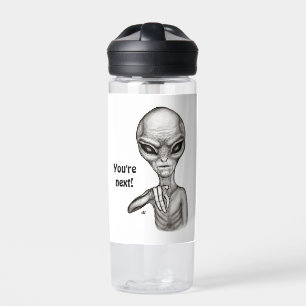Schlechte Alien, Sie sind als Nächstes dran! Trinkflasche