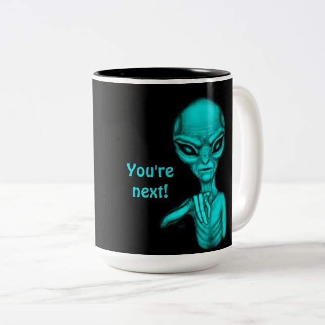 Schlechte Alien, Sie sind als Nächstes dran! Zweifarbige Tasse (VorderseiteRechts)