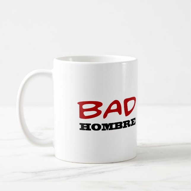 Schlechte Hombre Tasse (Links)