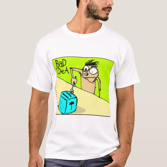 Schlechte Idee - T-Shirt (Vorderseite)
