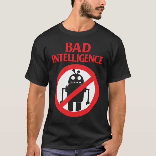 Schlechte Intelligenz gegen KI T-Shirt (Vorderseite)