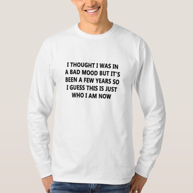 schlechte Laune T-Shirt (Vorderseite)