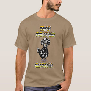 Schlechte Mutter Gacker Lustiges Huhn T-Shirt