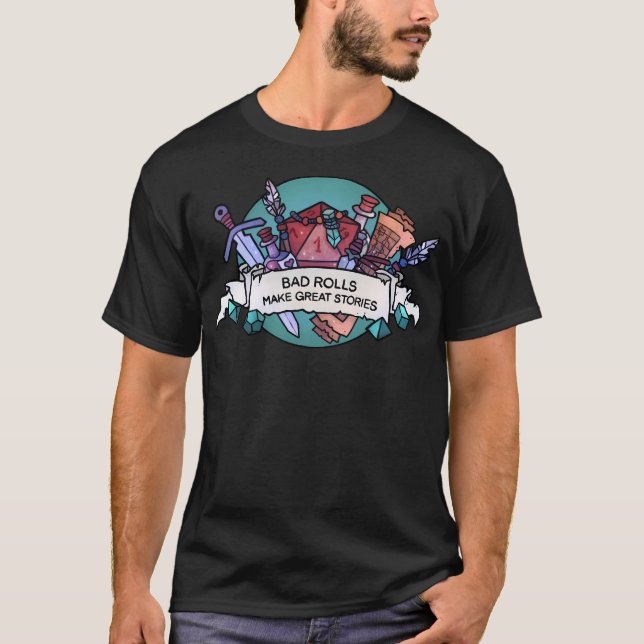 Schlechte Rollen machen große Geschichten T-Shirt (Vorderseite)