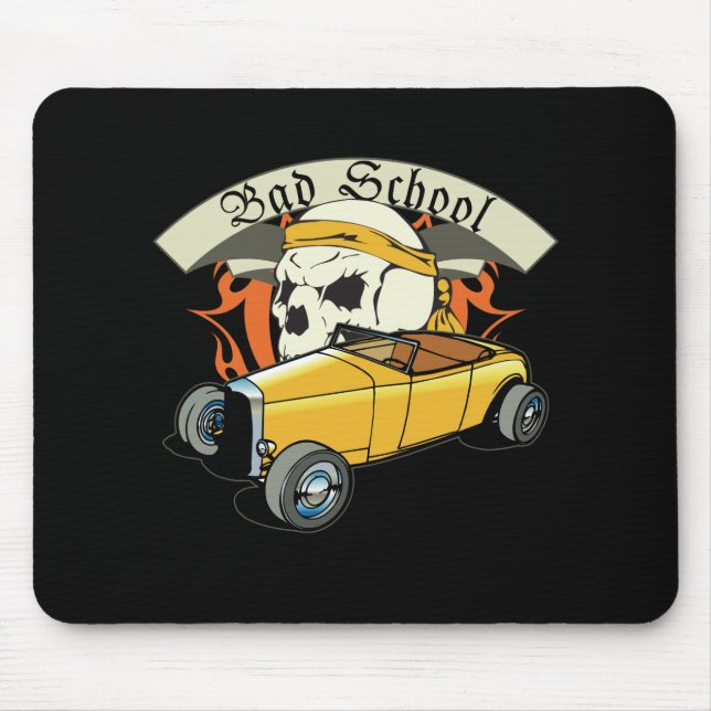 Schlechte Schule Hotrod Mousepad (Vorne)