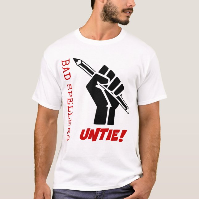 Schlechte Spellers lösen sich! Angehobener T-Shirt (Vorderseite)