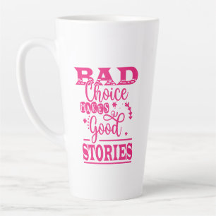 Schlechte Wahl macht gute Geschichten Milchtasse
